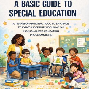 A BASIC GUIDE TO SPECIAL EDUCATION